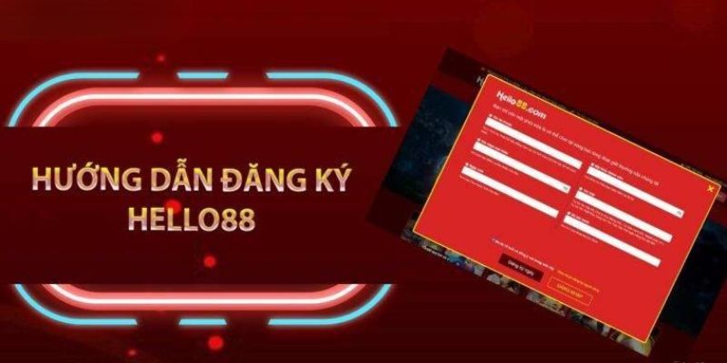 Lý do bạn nên tạo tài khoản trên Hello88? 